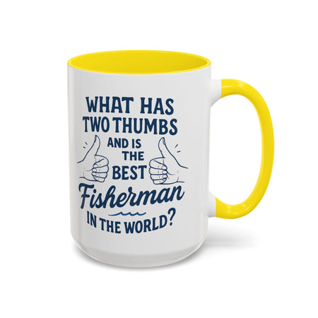 Funny Fisherman Coffee Mug, Gift for Dad, Fishing Humor, Best Fisherman Mug, Birthday Present for Men - Get Tight Gear