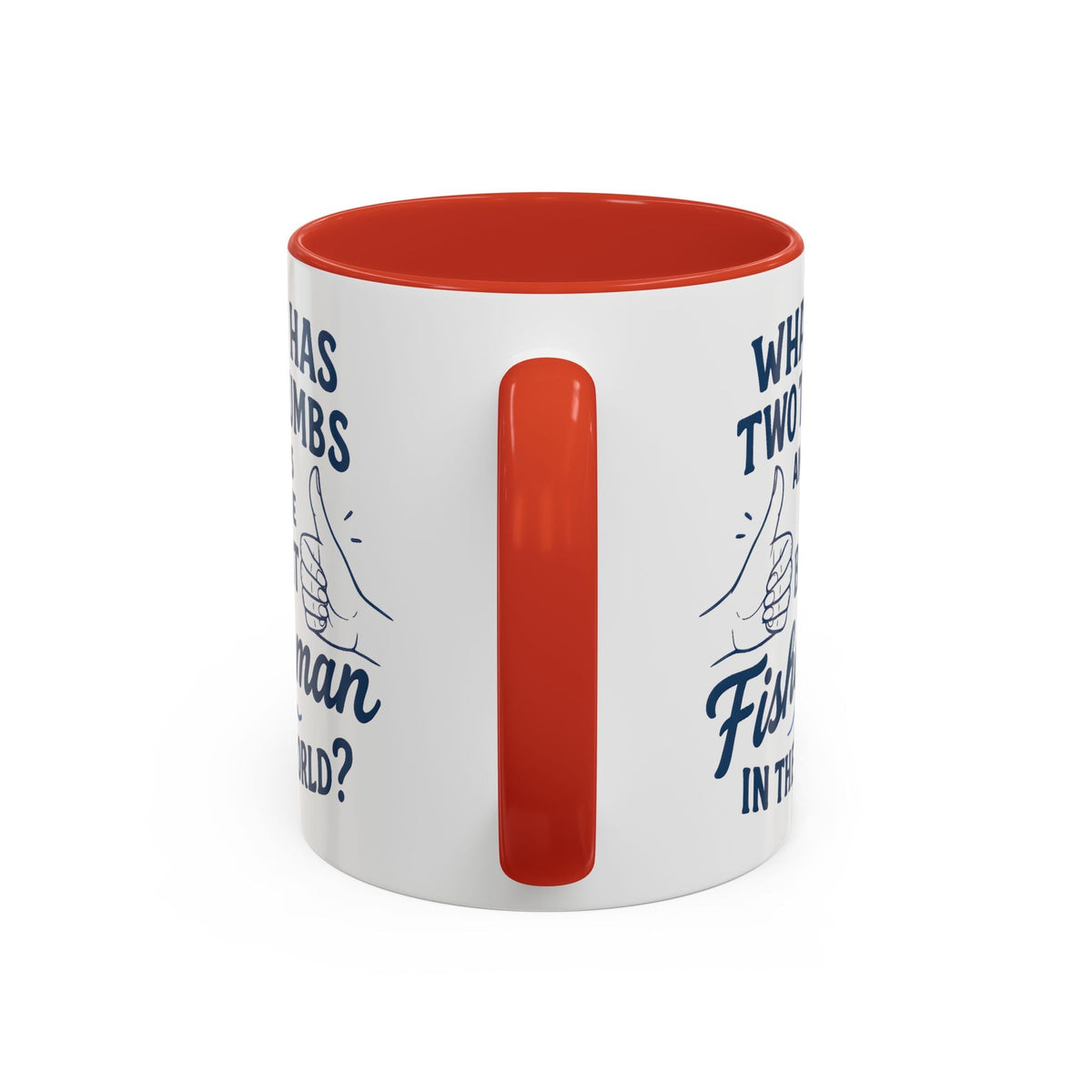 Funny Fisherman Coffee Mug, Gift for Dad, Fishing Humor, Best Fisherman Mug, Birthday Present for Men - Get Tight Gear