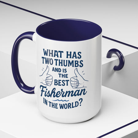 Funny Fisherman Coffee Mug, Gift for Dad, Fishing Humor, Best Fisherman Mug, Birthday Present for Men - Get Tight Gear