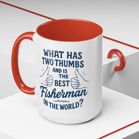 Funny Fisherman Coffee Mug, Gift for Dad, Fishing Humor, Best Fisherman Mug, Birthday Present for Men - Get Tight Gear
