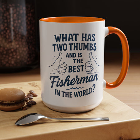 Funny Fisherman Coffee Mug, Gift for Dad, Fishing Humor, Best Fisherman Mug, Birthday Present for Men - Get Tight Gear