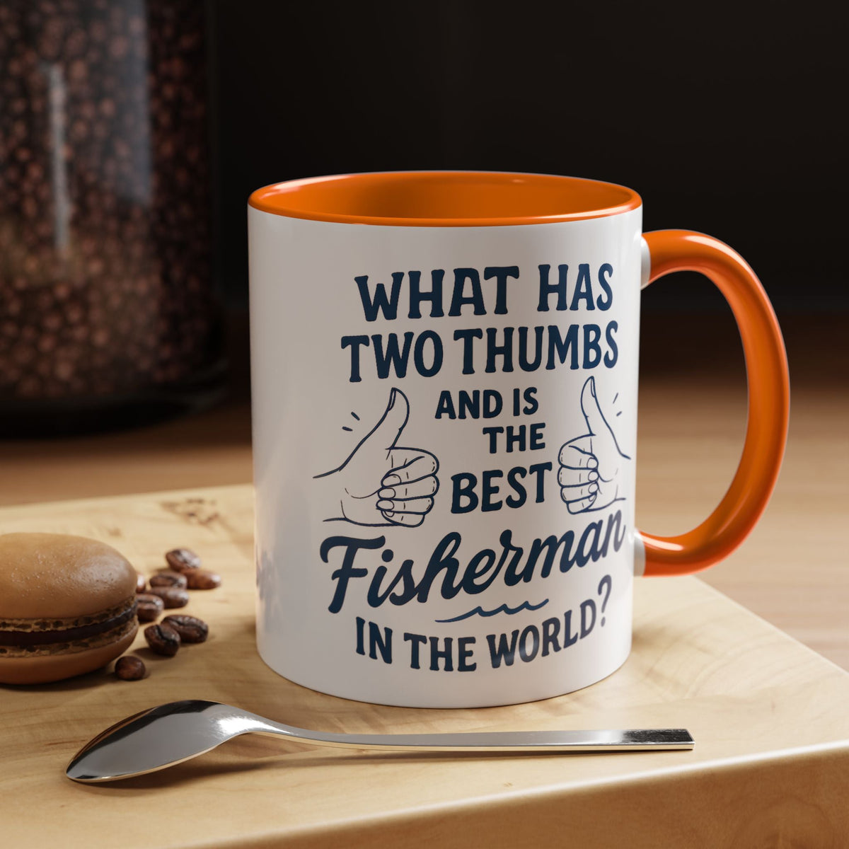 Funny Fisherman Coffee Mug, Gift for Dad, Fishing Humor, Best Fisherman Mug, Birthday Present for Men - Get Tight Gear