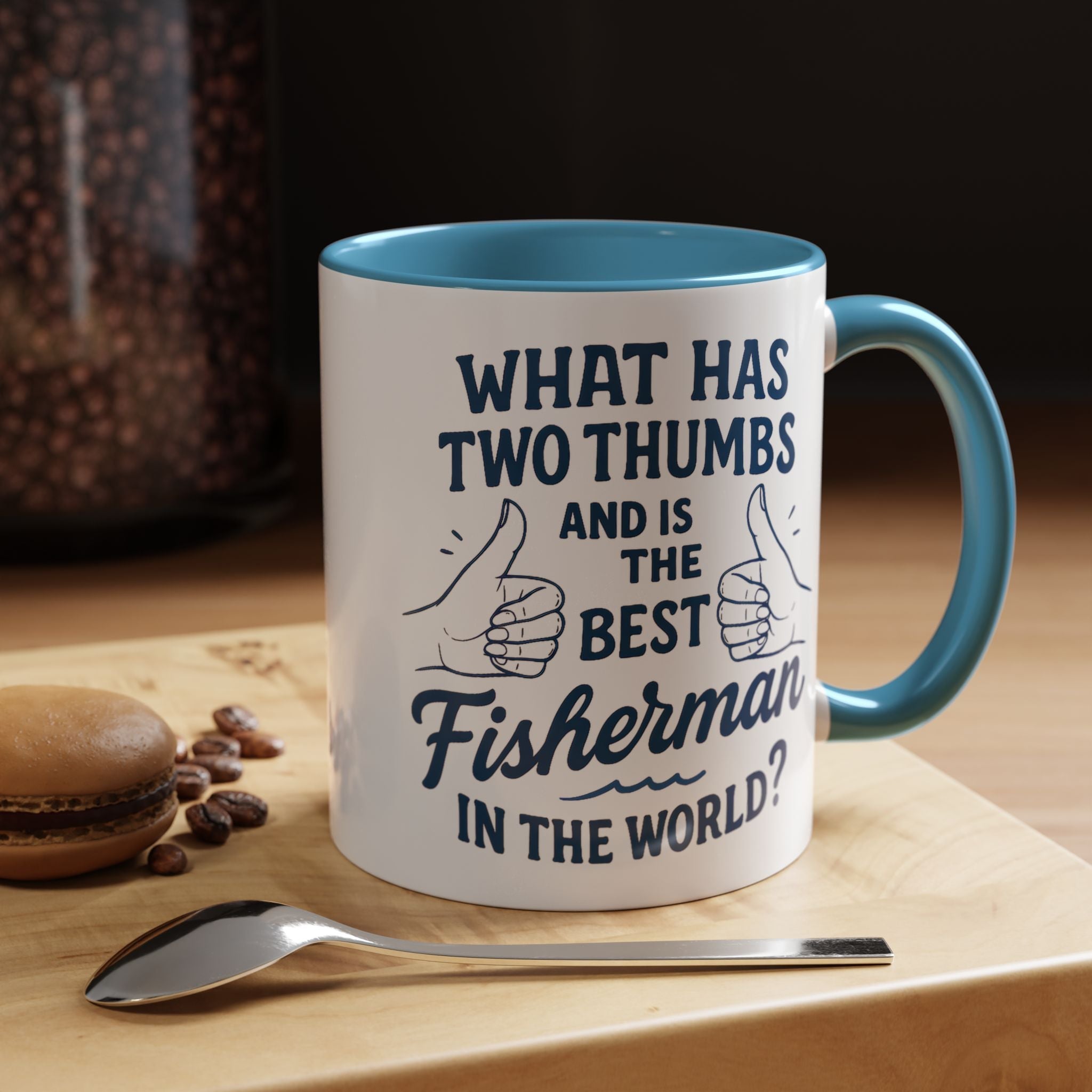 Funny Fisherman Coffee Mug, Gift for Dad, Fishing Humor, Best Fisherman Mug, Birthday Present for Men - Get Tight Gear