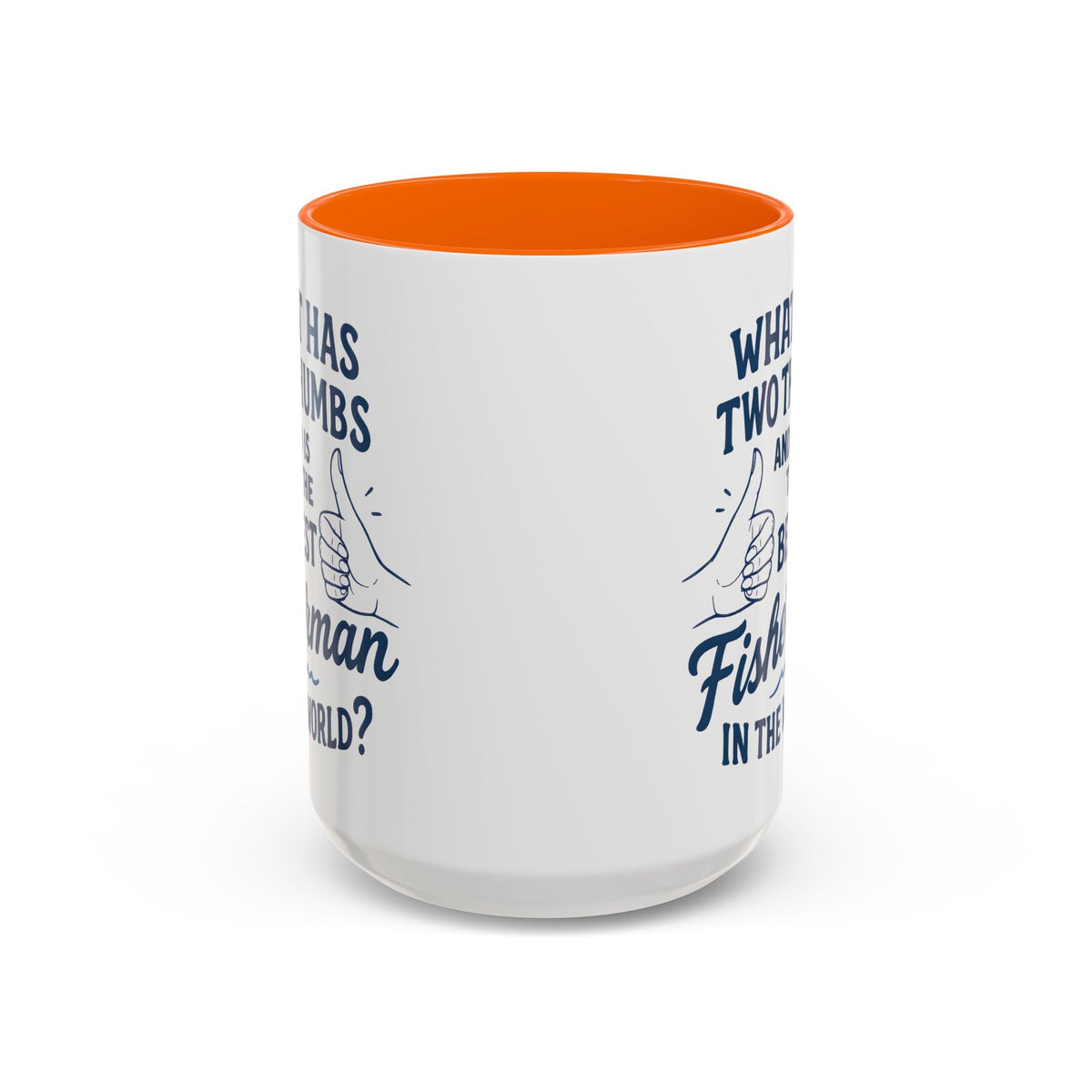 Funny Fisherman Coffee Mug, Gift for Dad, Fishing Humor, Best Fisherman Mug, Birthday Present for Men - Get Tight Gear