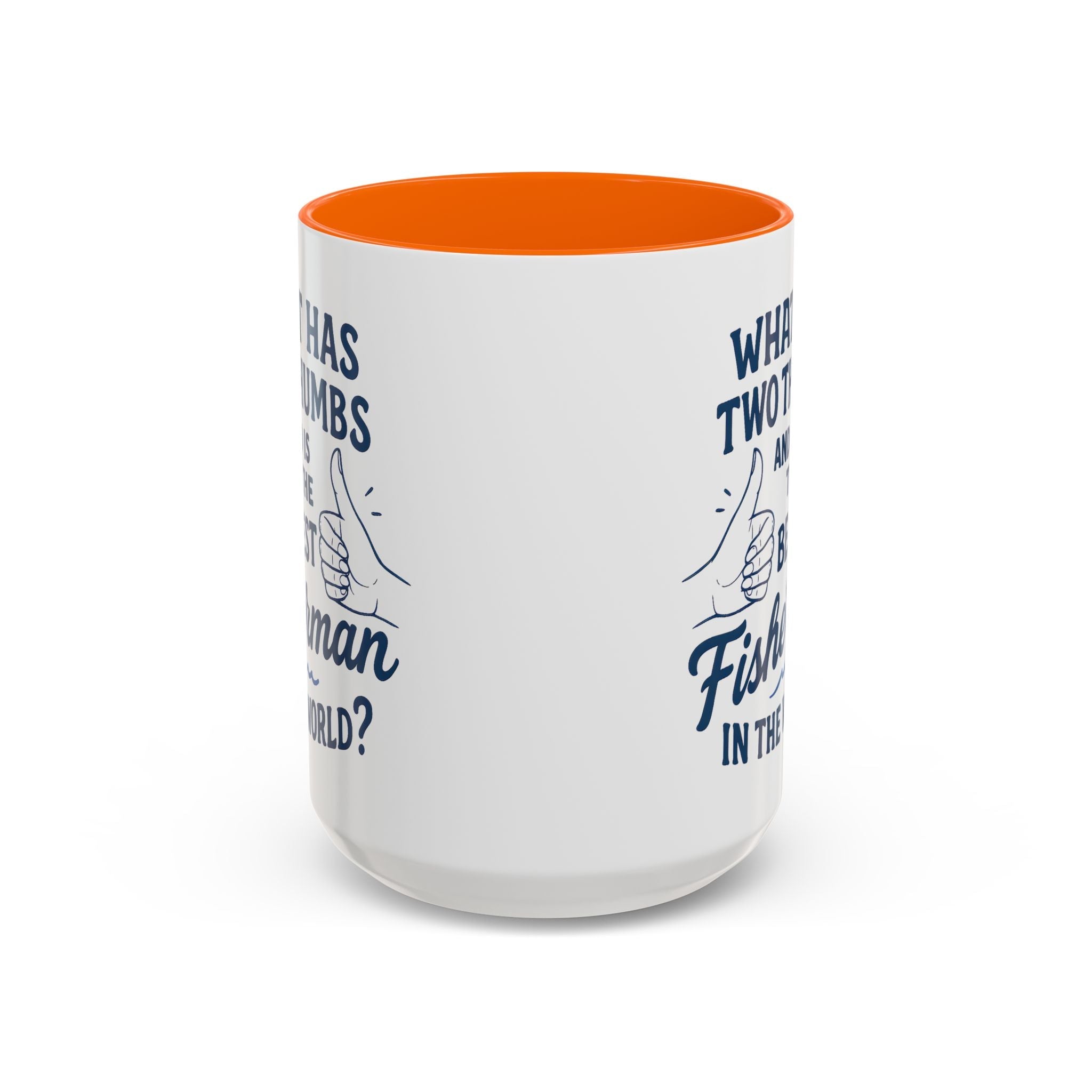 Funny Fisherman Coffee Mug, Gift for Dad, Fishing Humor, Best Fisherman Mug, Birthday Present for Men - Get Tight Gear