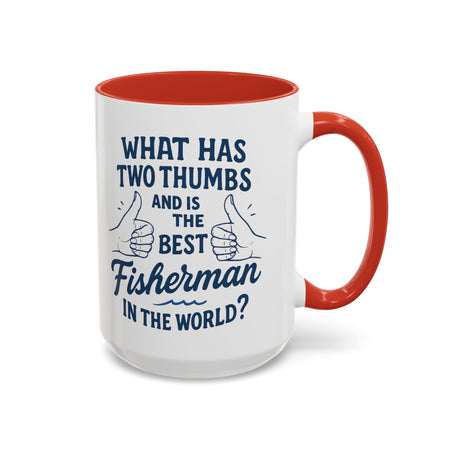 Funny Fisherman Coffee Mug, Gift for Dad, Fishing Humor, Best Fisherman Mug, Birthday Present for Men - Get Tight Gear
