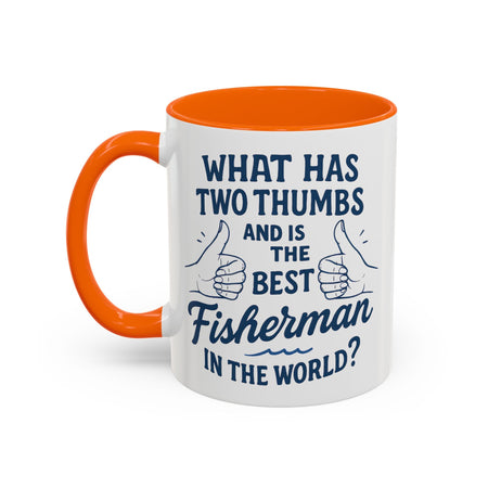 Funny Fisherman Coffee Mug, Gift for Dad, Fishing Humor, Best Fisherman Mug, Birthday Present for Men - Get Tight Gear