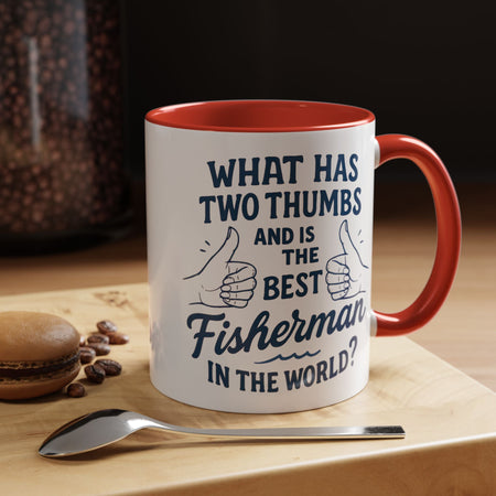 Funny Fisherman Coffee Mug, Gift for Dad, Fishing Humor, Best Fisherman Mug, Birthday Present for Men - Get Tight Gear