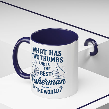 Funny Fisherman Coffee Mug, Gift for Dad, Fishing Humor, Best Fisherman Mug, Birthday Present for Men - Get Tight Gear
