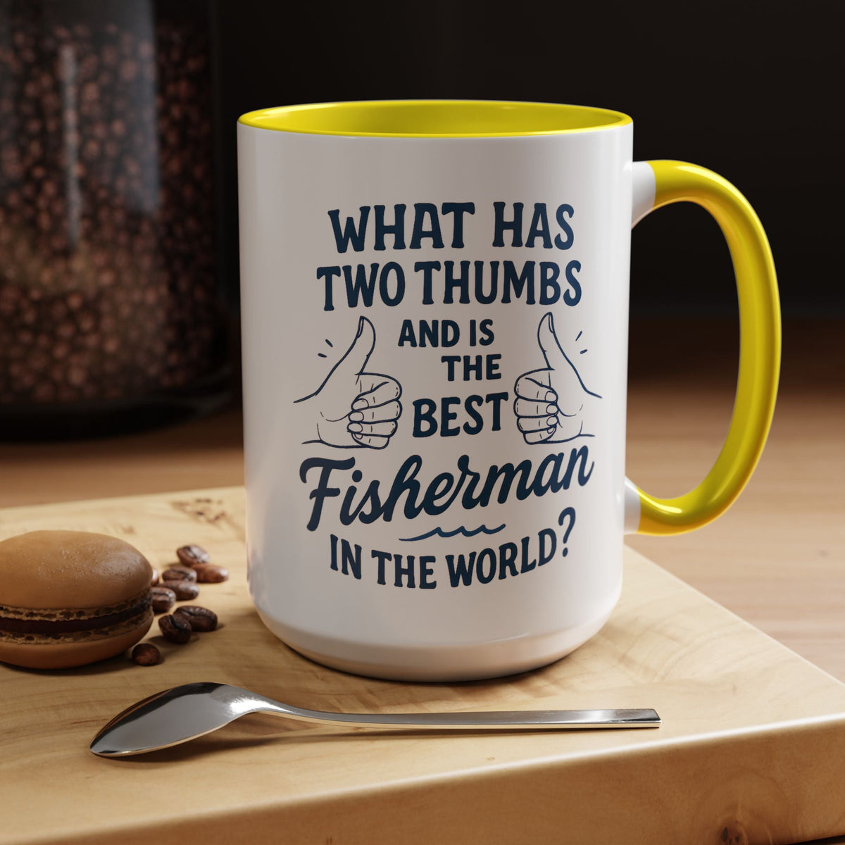 Funny Fisherman Coffee Mug, Gift for Dad, Fishing Humor, Best Fisherman Mug, Birthday Present for Men - Get Tight Gear