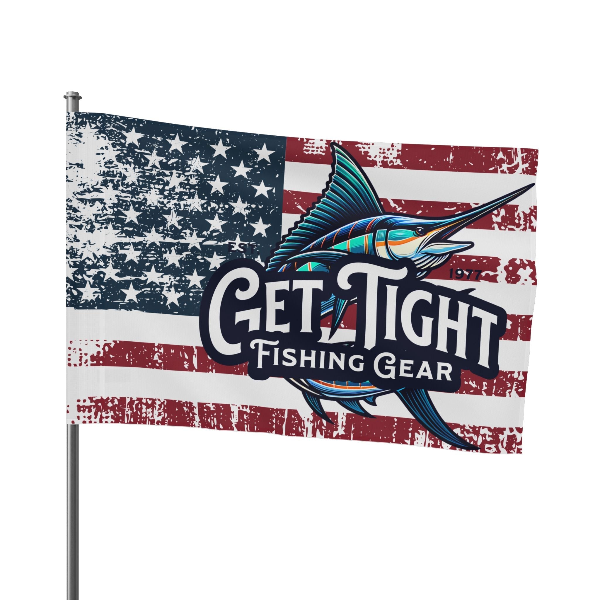 Get Tight Fishing Gear Flag - American Flag Design for Fishing Lovers - Get Tight Gear