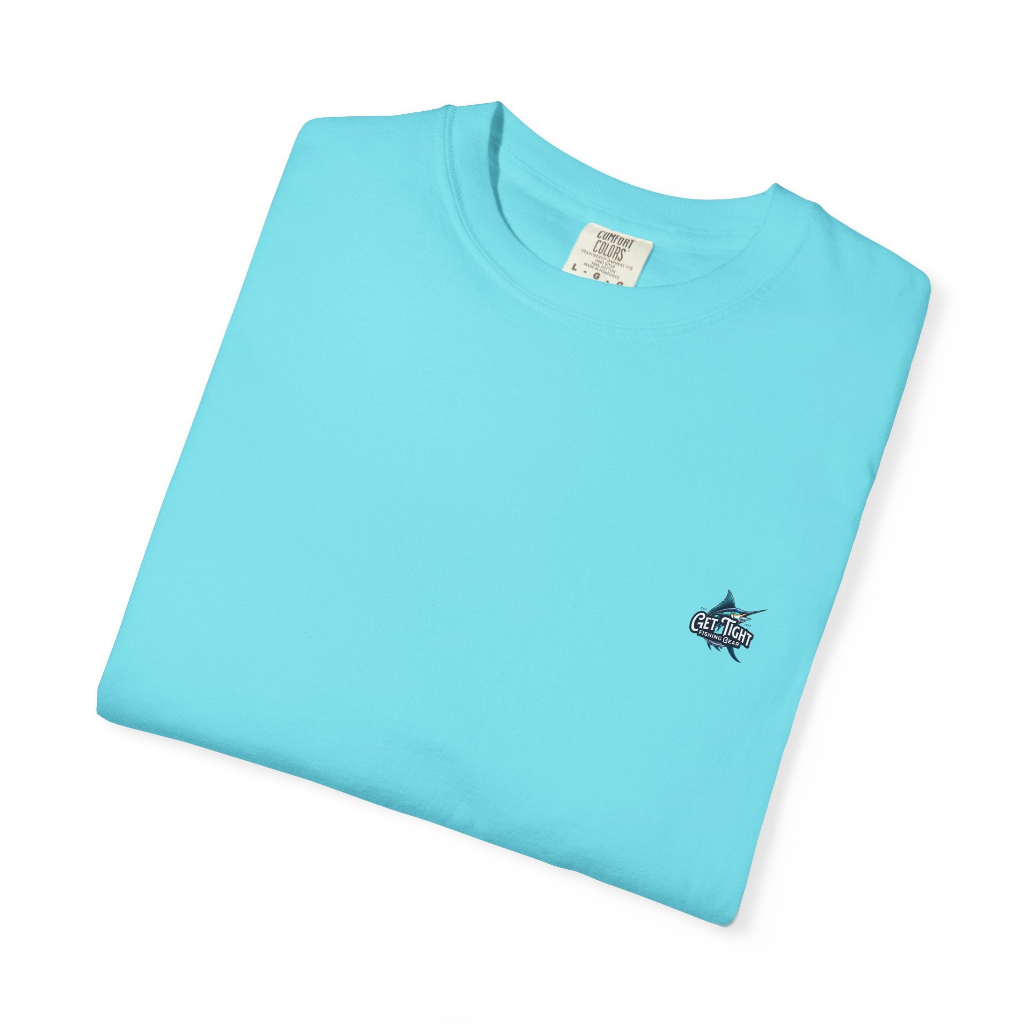 Get Tight Fishing Gear Unisex Garment - Dyed T-Shirt - Perfect for Outdoor Enthusiasts & Fishing Lovers - Get Tight Gear