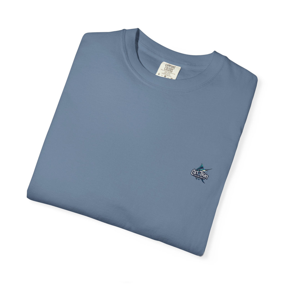 Get Tight Fishing Gear Unisex Garment - Dyed T-Shirt - Perfect for Outdoor Enthusiasts & Fishing Lovers - Get Tight Gear