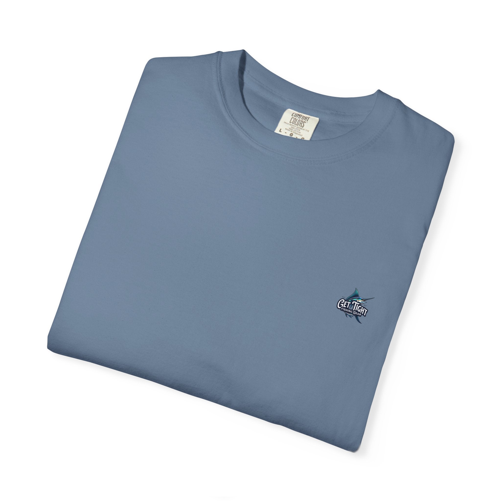 Get Tight Fishing Gear Unisex Garment - Dyed T-Shirt - Perfect for Outdoor Enthusiasts & Fishing Lovers - Get Tight Gear