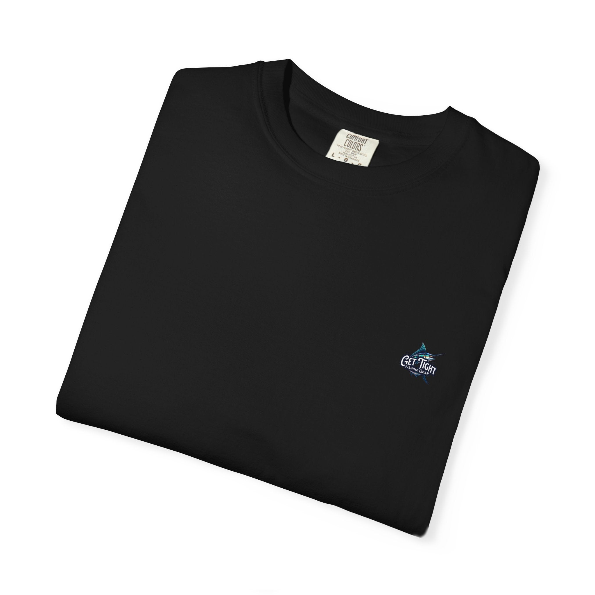 Get Tight Fishing Gear Unisex Garment - Dyed T-Shirt - Perfect for Outdoor Enthusiasts & Fishing Lovers - Get Tight Gear