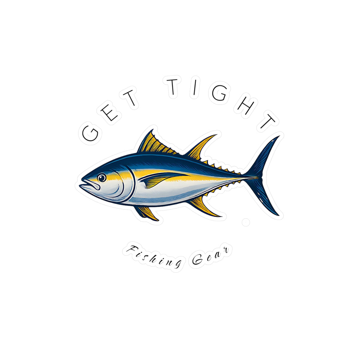 Get Tight Fishing Gear Vinyl Decal - Perfect for Fishermen! - Get Tight Gear