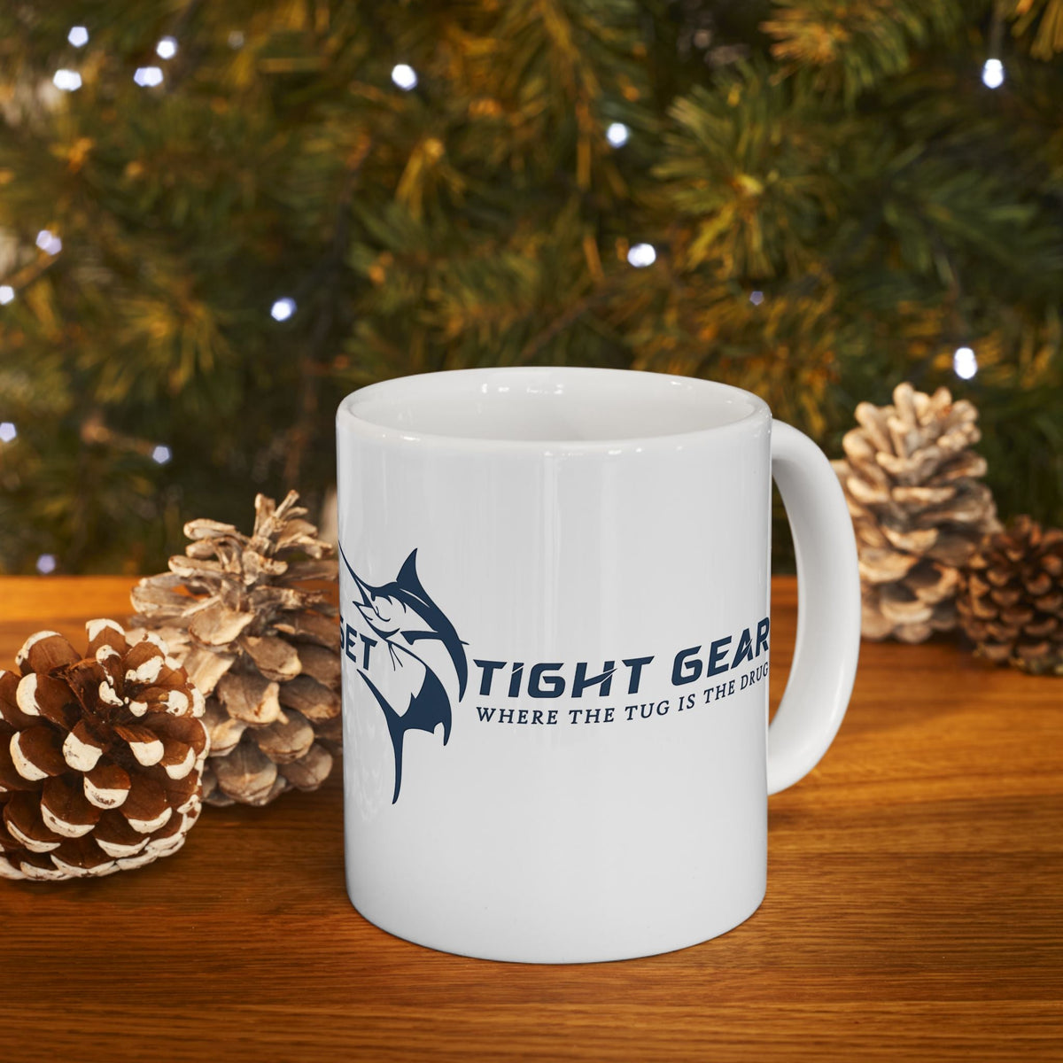 Get Tight Gear Fishing Enthusiast Ceramic Mug - 11oz & 15oz - Perfect Gift for Anglers - Get Tight Gear