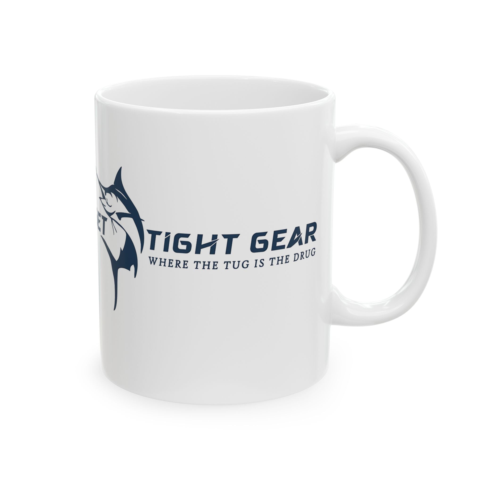 Get Tight Gear Fishing Enthusiast Ceramic Mug - 11oz & 15oz - Perfect Gift for Anglers - Get Tight Gear