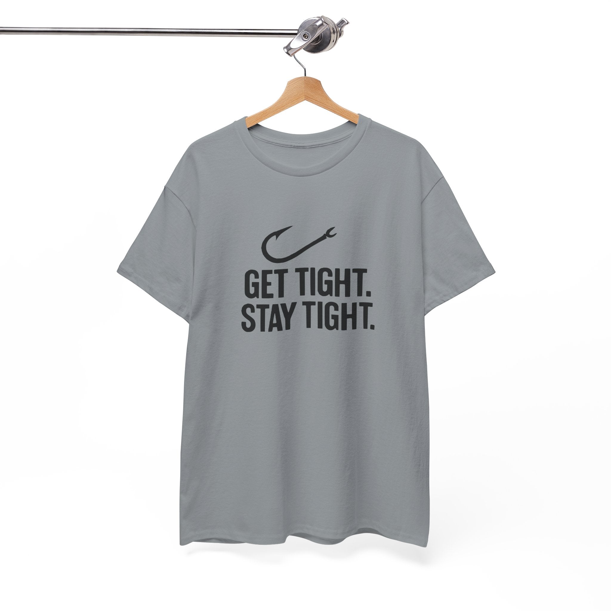 Get Tight Stay Tight Tee - Get Tight Gear