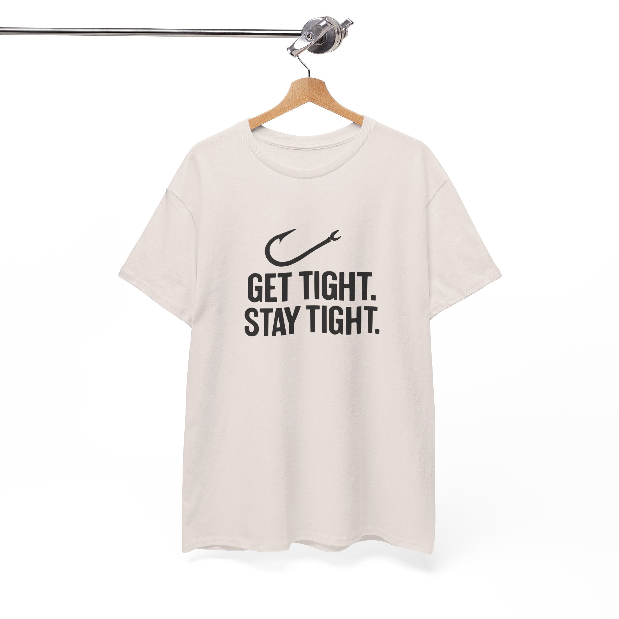 Get Tight Stay Tight Tee - Get Tight Gear