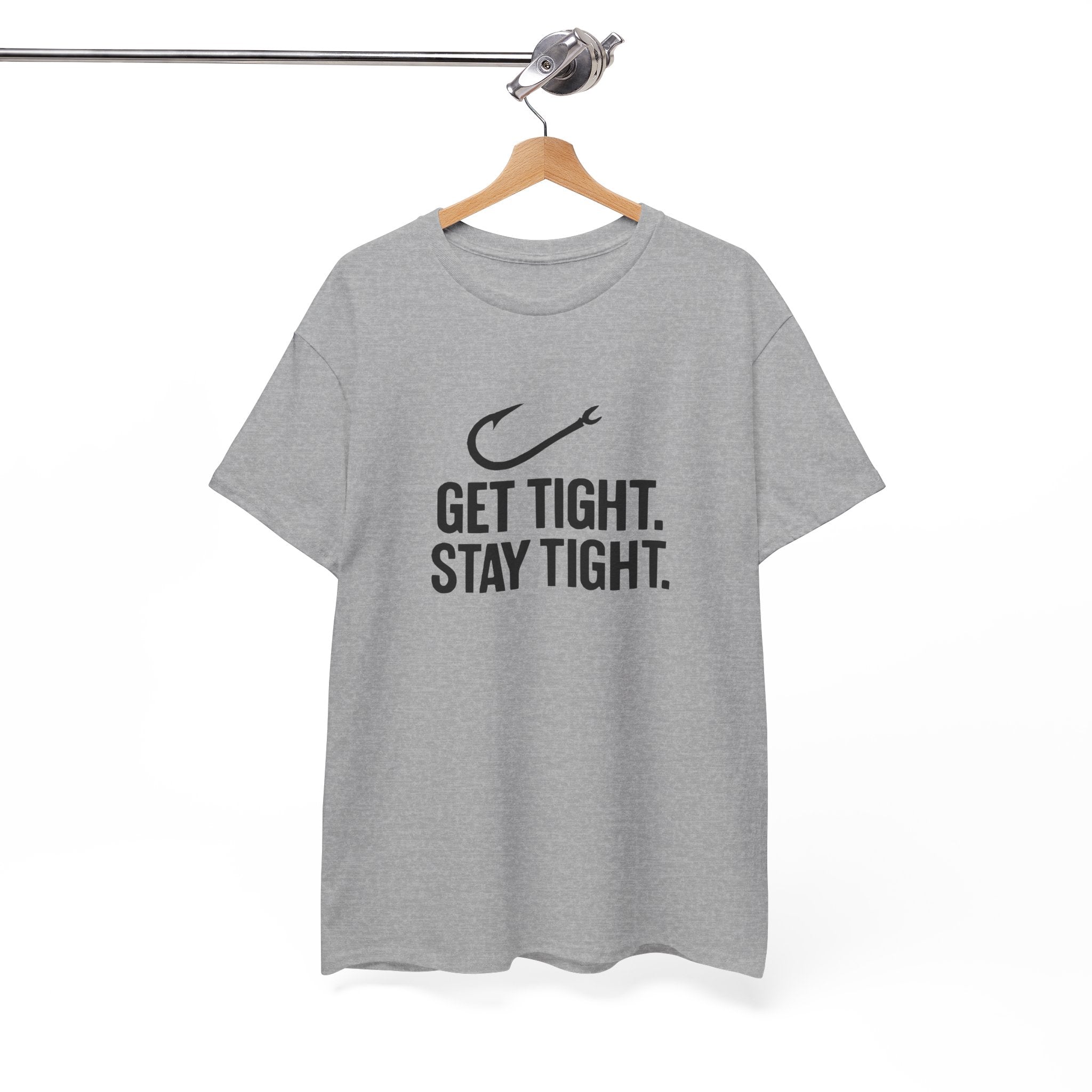 Get Tight Stay Tight Tee - Get Tight Gear