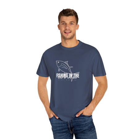 Gulf Of America Fishing Adventure Unisex Garment - Dyed T-shirt - Get Tight Gear