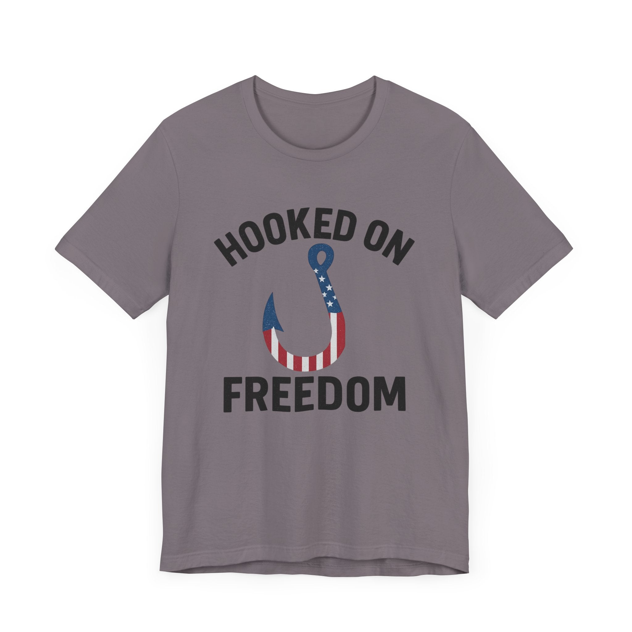 Hooked on Freedom Unisex Tee - Patriotic Short Sleeve T-Shirt - Get Tight Gear