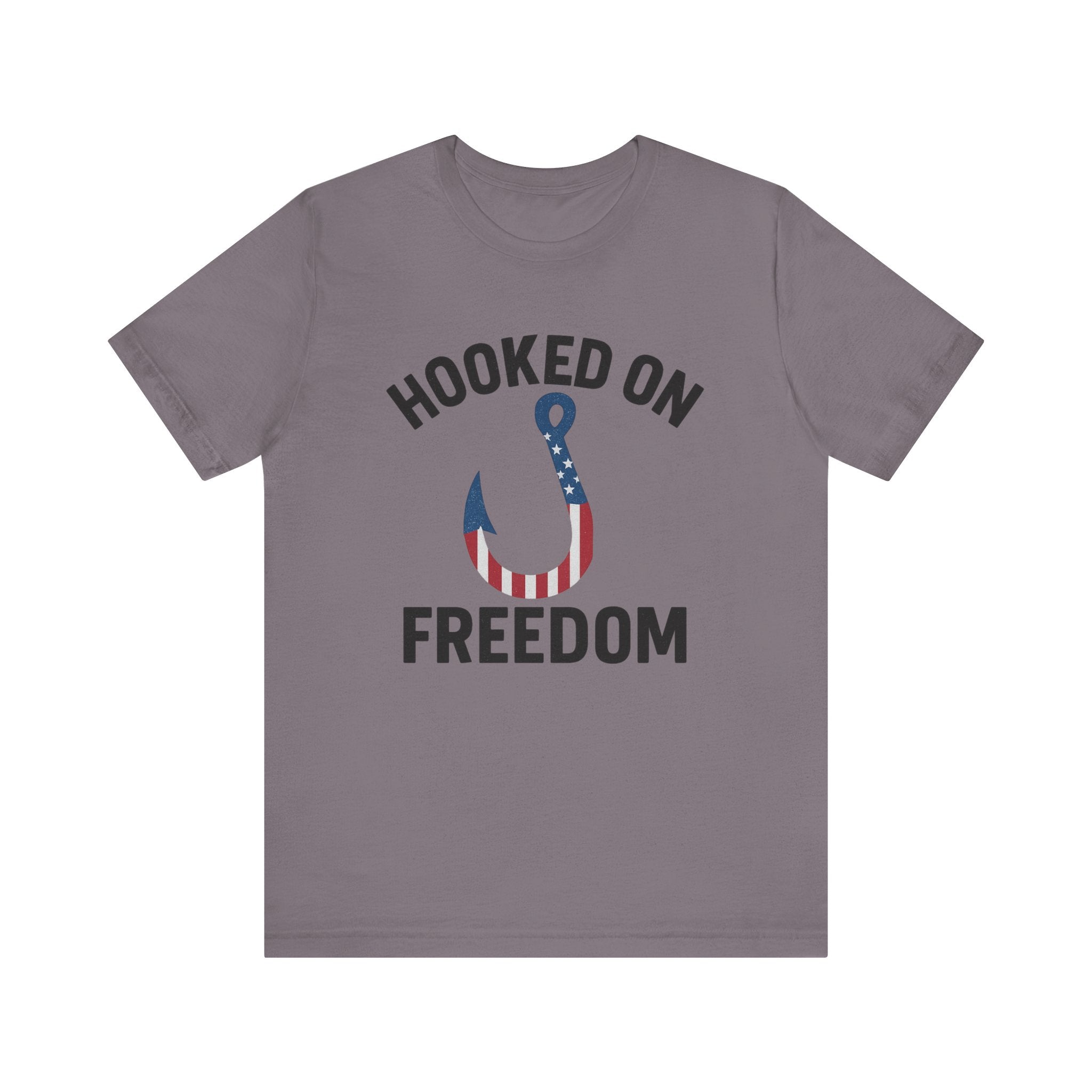 Hooked on Freedom Unisex Tee - Patriotic Short Sleeve T-Shirt - Get Tight Gear