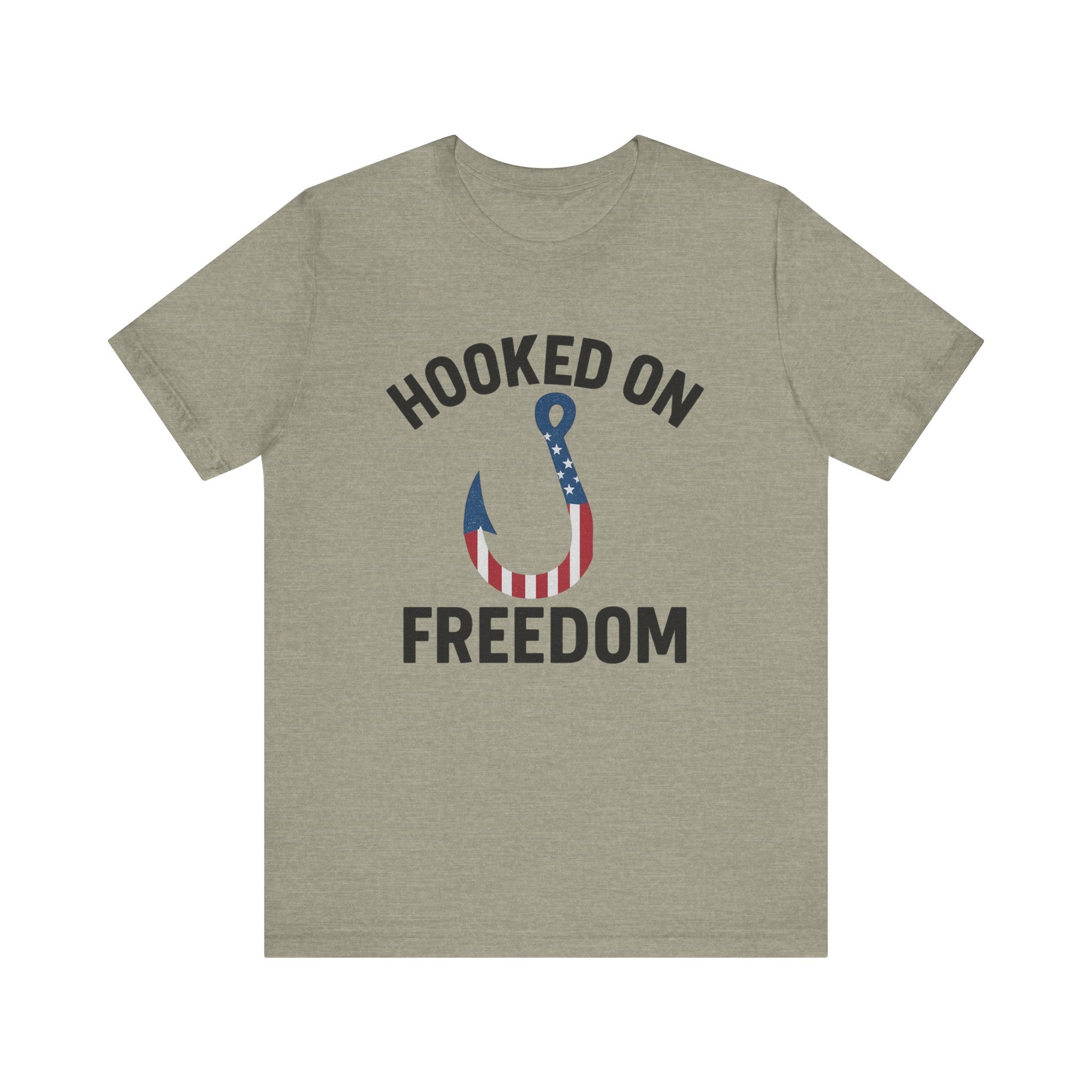 Hooked on Freedom Unisex Tee - Patriotic Short Sleeve T-Shirt - Get Tight Gear