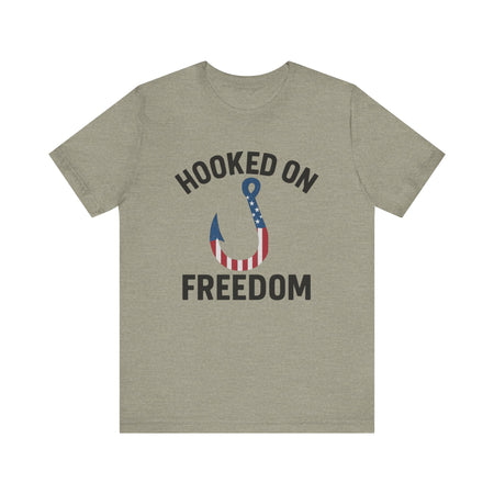 Hooked on Freedom Unisex Tee - Patriotic Short Sleeve T-Shirt - Get Tight Gear