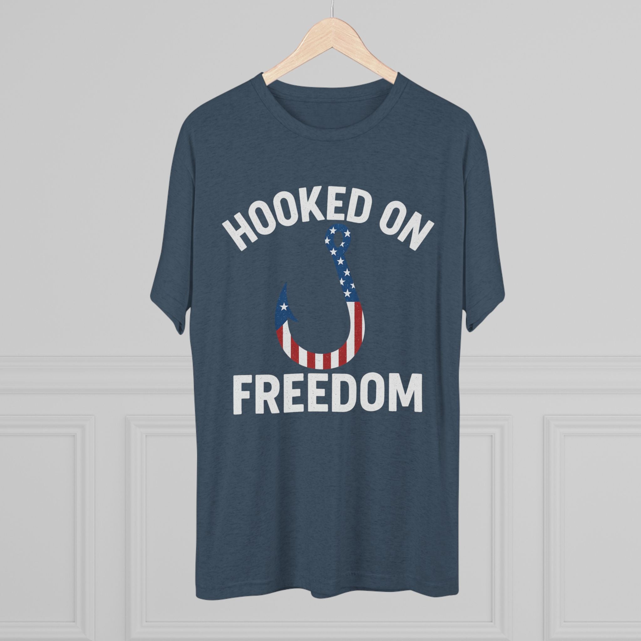 Hooked on Freedom Unisex Tri - Blend Crew Tee - Patriotic Fishing T-Shirt - Get Tight Gear