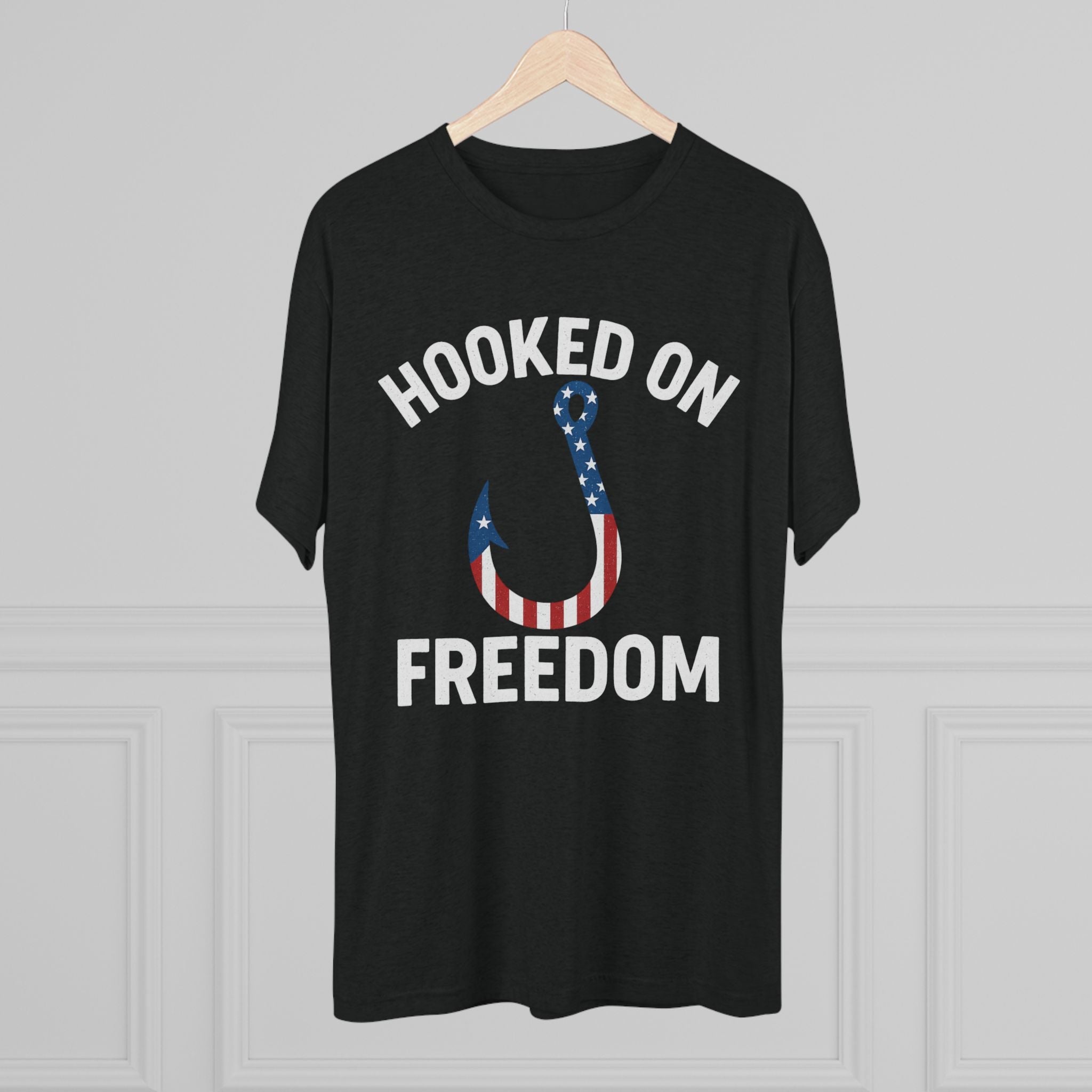 Hooked on Freedom Unisex Tri - Blend Crew Tee - Patriotic Fishing T-Shirt - Get Tight Gear