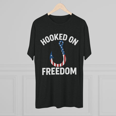 Hooked on Freedom Unisex Tri - Blend Crew Tee - Patriotic Fishing T-Shirt - Get Tight Gear