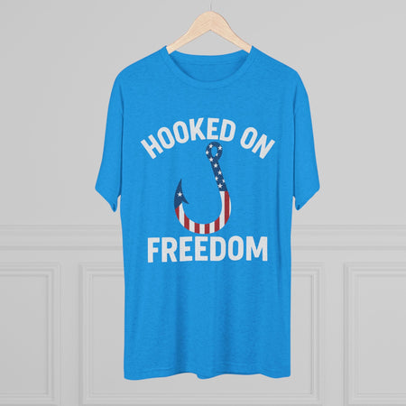 Hooked on Freedom Unisex Tri - Blend Crew Tee - Patriotic Fishing T-Shirt - Get Tight Gear