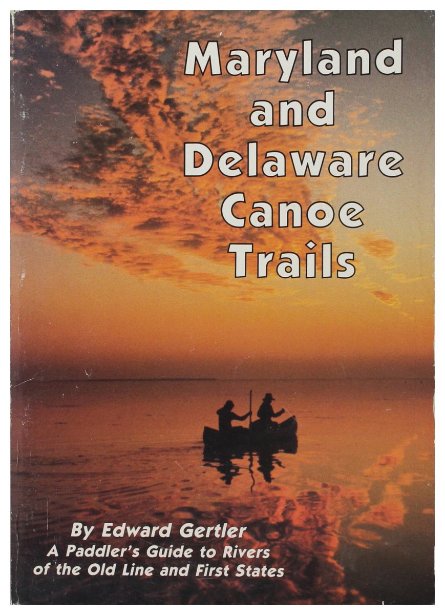 Md & Delaware Canoe Trail - Get Tight Gear