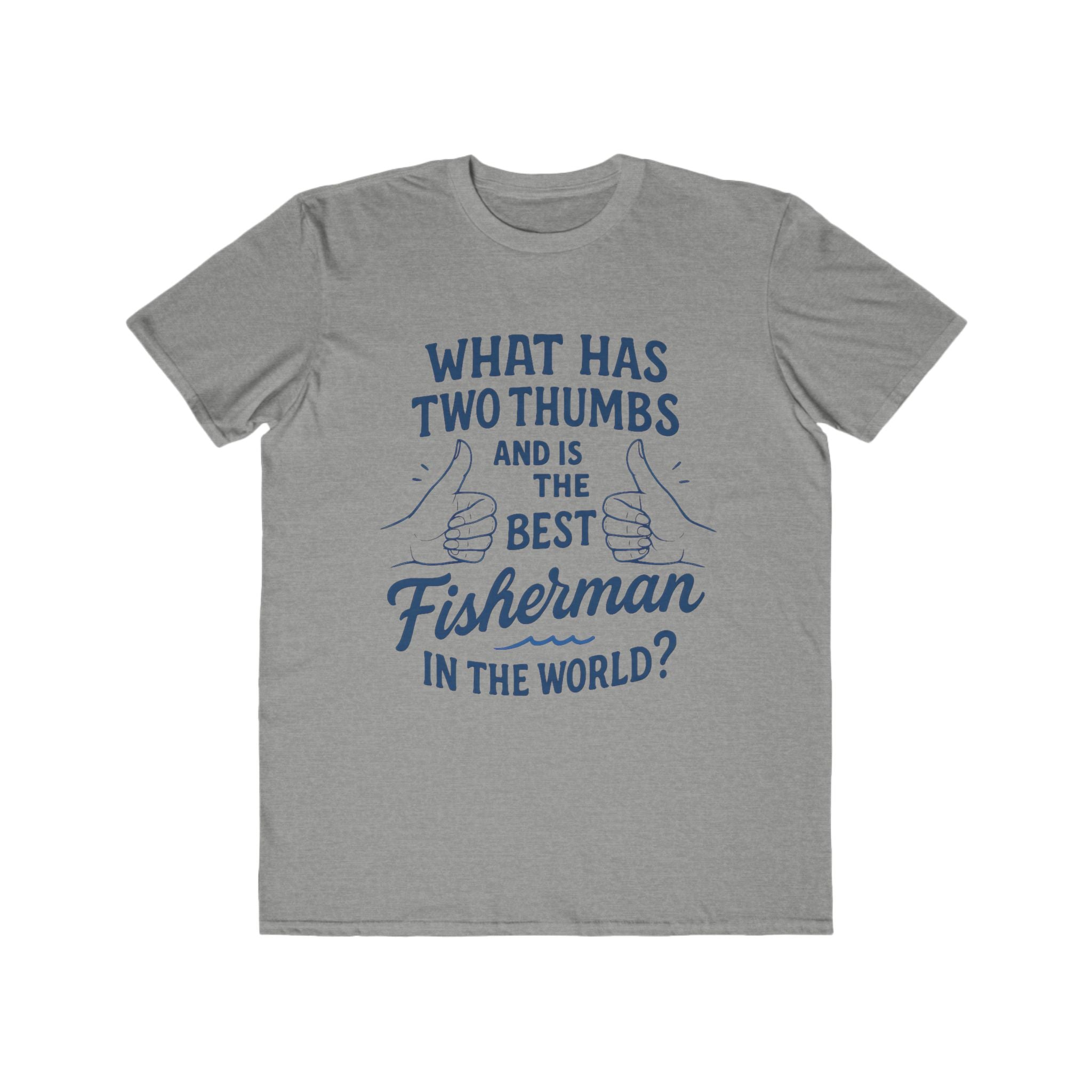 Men's Fisherman Humor Tee, Gift for Dads, Fishing Lover Shirt, Best Fisherman Tee, Fishing Apparel, Outdoor T-shirt - Get Tight Gear