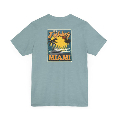 Miami Fishing Unisex Short Sleeve Tee - Perfect for Fishing Lovers - Get Tight Gear