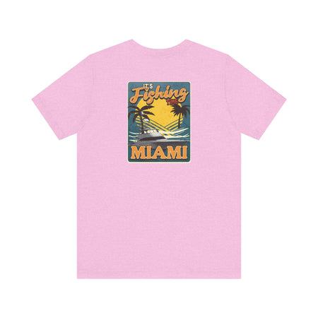 Miami Fishing Unisex Short Sleeve Tee - Perfect for Fishing Lovers - Get Tight Gear