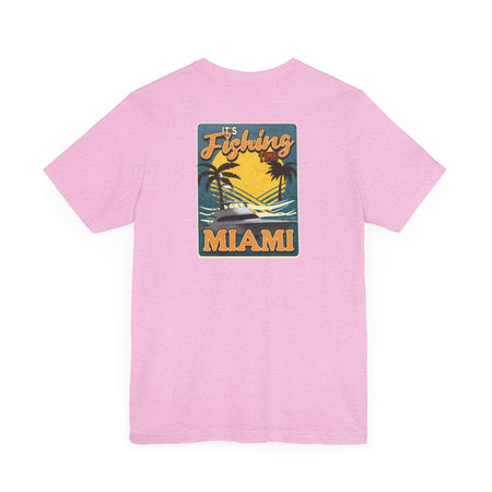 Miami Fishing Unisex Short Sleeve Tee - Perfect for Fishing Lovers - Get Tight Gear