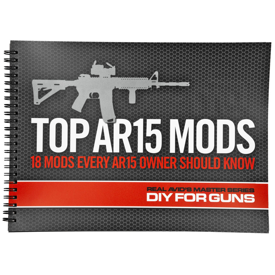 REAL AVID TOP AR15 MODS - Get Tight Gear