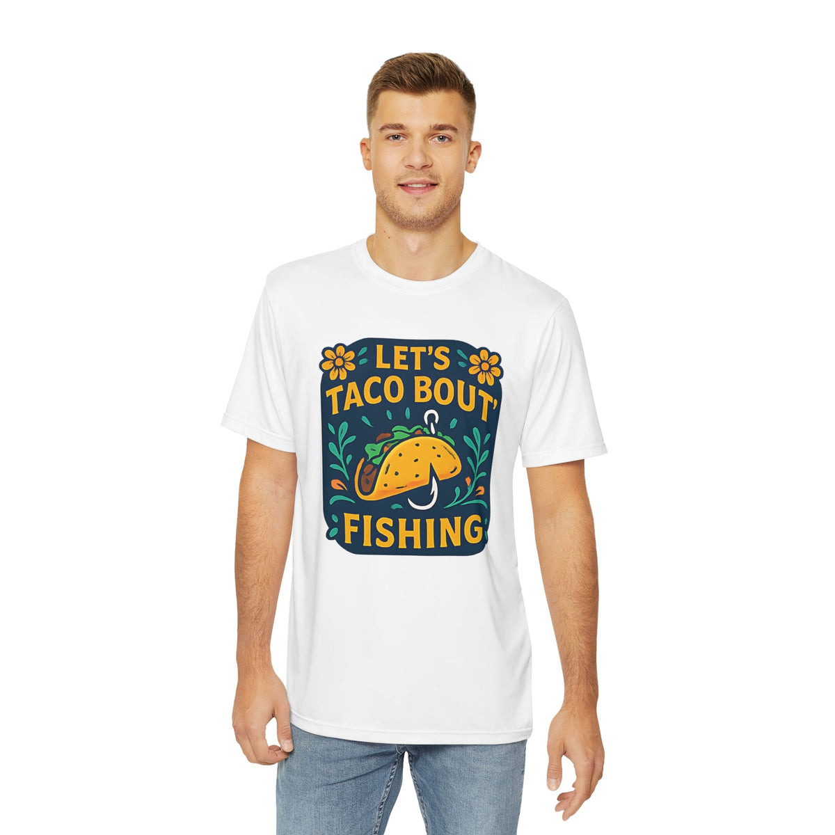 Tee - Lets Taco Bout Fishing Men's Polyester Tee - Get Tight Gear