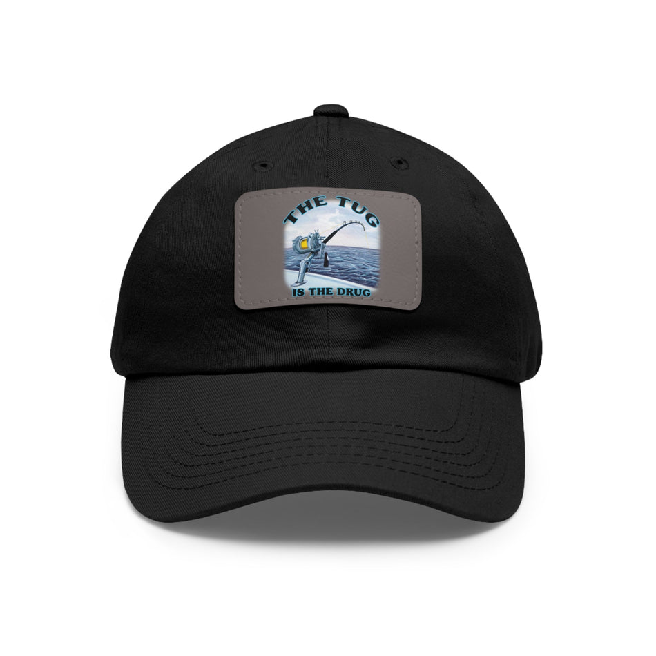 The Tug Is The Drug Dad Hat with Leather Patch, Casual Cap for Fishermen, Perfect Gift for Dad, Outdoor Adventures, Father's Day Gift, Unisex Cap - Get Tight Gear