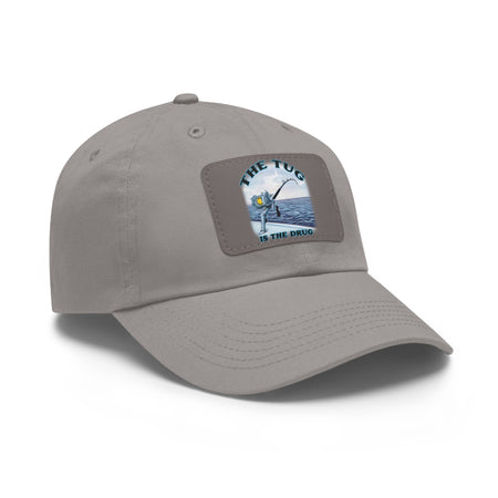 The Tug Is The Drug Dad Hat with Leather Patch, Casual Cap for Fishermen, Perfect Gift for Dad, Outdoor Adventures, Father's Day Gift, Unisex Cap - Get Tight Gear