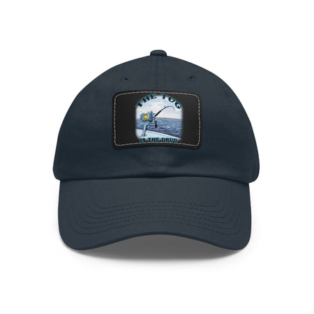 The Tug Is The Drug Dad Hat with Leather Patch, Casual Cap for Fishermen, Perfect Gift for Dad, Outdoor Adventures, Father's Day Gift, Unisex Cap - Get Tight Gear