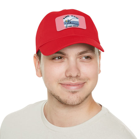 The Tug Is The Drug Dad Hat with Leather Patch, Casual Cap for Fishermen, Perfect Gift for Dad, Outdoor Adventures, Father's Day Gift, Unisex Cap - Get Tight Gear