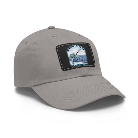 The Tug Is The Drug Dad Hat with Leather Patch, Casual Cap for Fishermen, Perfect Gift for Dad, Outdoor Adventures, Father's Day Gift, Unisex Cap - Get Tight Gear