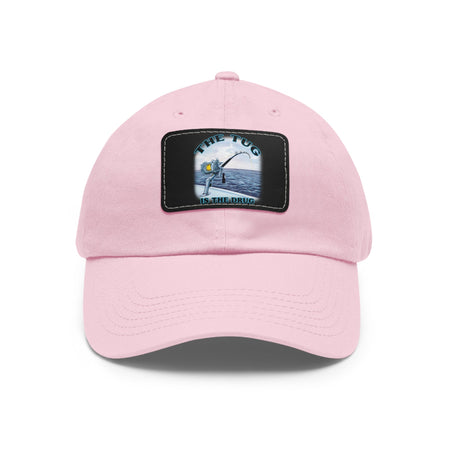 The Tug Is The Drug Dad Hat with Leather Patch, Casual Cap for Fishermen, Perfect Gift for Dad, Outdoor Adventures, Father's Day Gift, Unisex Cap - Get Tight Gear