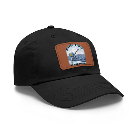 The Tug Is The Drug Dad Hat with Leather Patch, Casual Cap for Fishermen, Perfect Gift for Dad, Outdoor Adventures, Father's Day Gift, Unisex Cap - Get Tight Gear