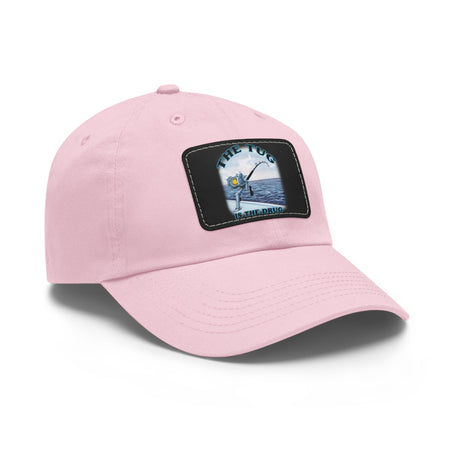 The Tug Is The Drug Dad Hat with Leather Patch, Casual Cap for Fishermen, Perfect Gift for Dad, Outdoor Adventures, Father's Day Gift, Unisex Cap - Get Tight Gear