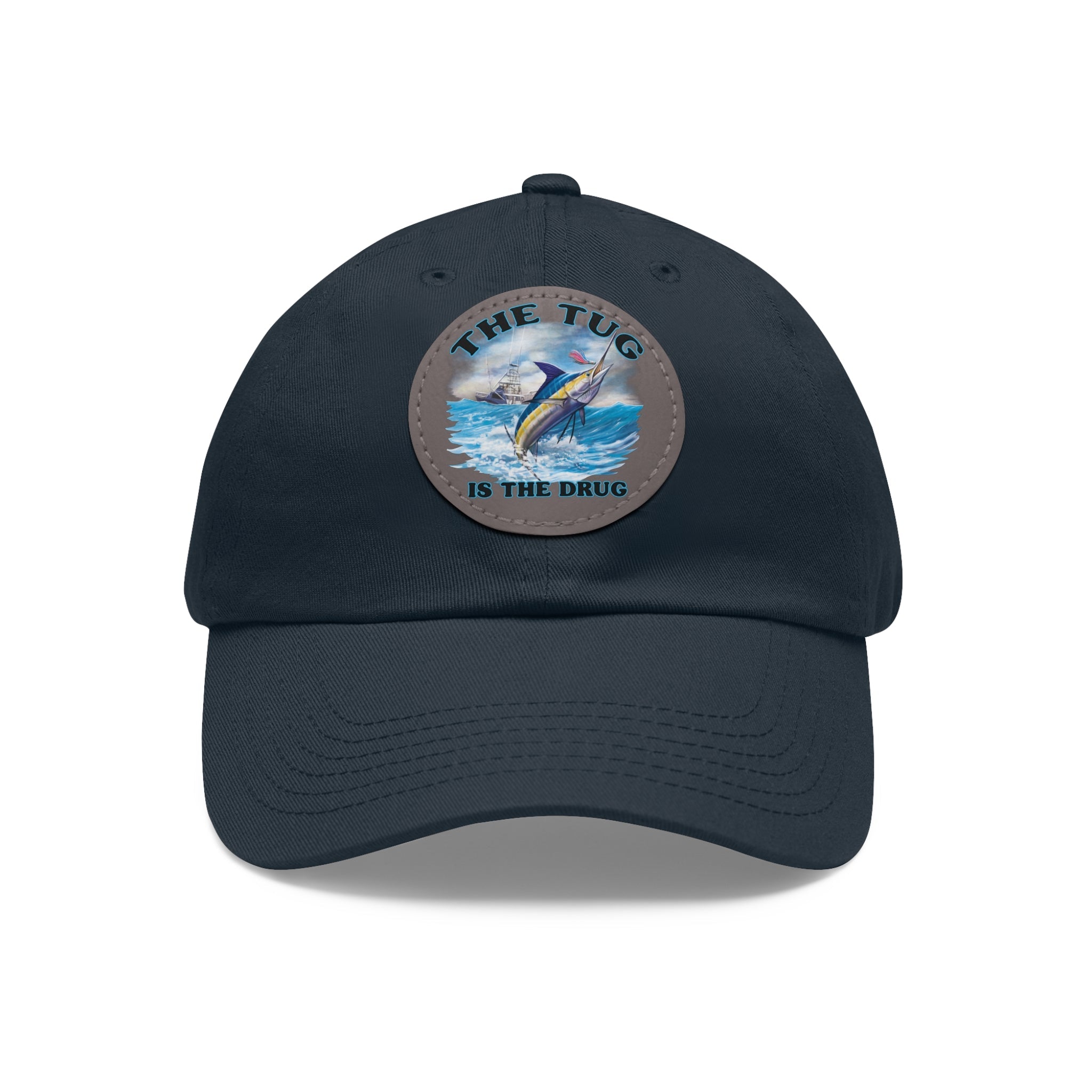 The Tug Is The Drug Dad Hat with Leather Patch, Casual Dad Cap, Summer Hat, Beachwear Accessory, Gift for Dad, Fishing Cap, Everyday Wear - Get Tight Gear